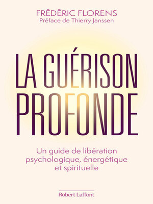 cover image of La Guérison profonde